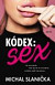 Kódex - Sex
