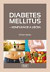 Diabetes mellitus – komplikácie a liečba