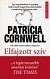 Elfajzott szív - Scarpetta-regény