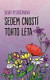 Sedem cností tohto leta