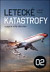 Letecké katastrofy a jejich vyšetřování 02