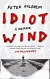 Idiot Wind - A Memoir