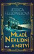 Mladí, neklidní a mrtví