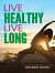 Live Healthy Live Long
