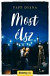 Most élsz