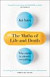 The Maths of Life and Death