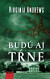 Budú aj tŕne (Kvety v podkroví 3)