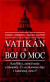 Vatikán a boj o moc