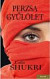 Perzsa gyűlölet