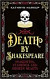 Death By Shakespeare