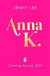 Anna K.