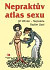Nepraktův atlas sexu, 2.vydání