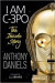 I Am C-3PO - The Inside Story