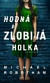 Hodná a zlobivá holka