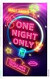 One Night Only