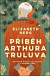 Příběh Arthura Truluva