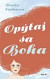 Opýtaj sa Boha