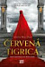 Krvavá dedička 2: Červená tigrica