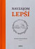 Navzájom lepší