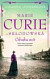 Marie Curie-Skłodowská: Odvaha snít