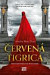 Krvavá dedička 2: Červená tigrica