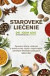 Staroveké liečenie