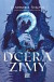 Dcéra zimy, 2. vydanie