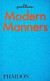 Modern Manners by The Gentlewoman