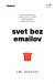 Svet bez emailov