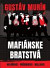 Mafiánske bratstvá