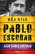 Pablo Escobar - Můj otec
