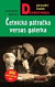 Četnická pátračka versus galerka
