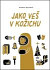 Jako veš v kožichu