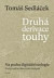 Druhá derivace touhy - Na prahu digitální teologie