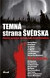 Temná strana Švédska