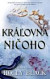 Kráľovná ničoho