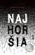 Najhoršia