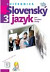 Slovenský jazyk pre 3. ročník SŠ - cvičebnica