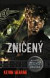 Kroniky železného druida 7: Zničený