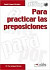 Tiempo para Practicar las Preposiciones
