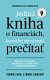 Jediná kniha o financiách, ktorú by ste mali prečítať