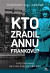 Kto zradil Annu Frankovú?