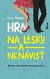 Hra na lásku a nenávisť, 2. vydanie