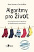 Algoritmy pro život
