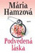 Podvedená láska