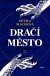 Dračí město
