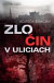 Zločin v uliciach