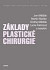 Základy plastické chirurgie