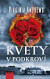 Kvety v podkroví