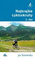 Najkrajšie cyklookruhy (2. diel)